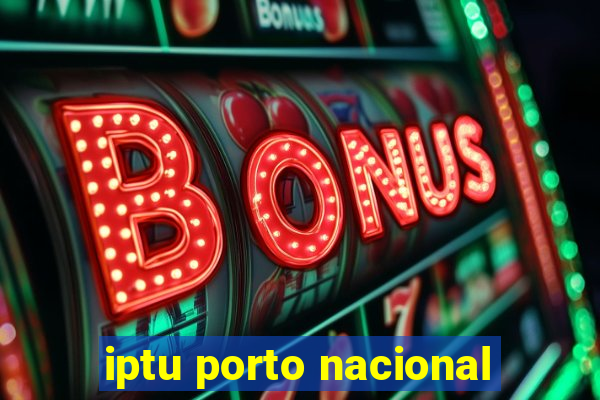 iptu porto nacional